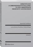 Korzystanie z chronionego wynalazku w celu rejestracji produktu leczniczego w sklepie internetowym Wieszcz.pl