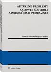 Aktualne problemy sądowej kontroli administracji publicznej w sklepie internetowym Wieszcz.pl