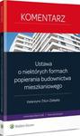 Ustawa o niektórych formach popierania budownictwa mieszkaniowego. Komentarz w sklepie internetowym Wieszcz.pl