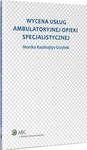 Wycena usług ambulatoryjnej opieki specjalistycznej w sklepie internetowym Wieszcz.pl