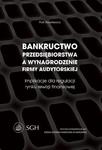 Bankructwo przedsiębiorstwa a wynagrodzenie firmy audytorskiej. Implikacje dla regulacji rynku rewizji finansowej w sklepie internetowym Wieszcz.pl