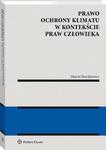 Prawo ochrony klimatu w kontekście praw człowieka w sklepie internetowym Wieszcz.pl