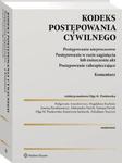 Kodeks postępowania cywilnego. Postępowanie nieprocesowe. Postępowanie w razie zaginięcia lub zniszczenia akt. Postępowanie zabezpieczające. Komentarz w sklepie internetowym Wieszcz.pl