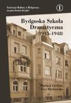 Bydgoska Szkoła Dramatyczna (1945–1948) w sklepie internetowym Wieszcz.pl