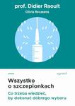 Wszystko o szczepionkach Co trzeba wiedzieć, by dokonać dobrego wyboru w sklepie internetowym Wieszcz.pl