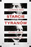 Starcie tyranów. Hitler i Stalin – sojusznicy i wrogowie w sklepie internetowym Wieszcz.pl