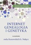 Internet, genealogia i genetyka na przykładzie rodu Kunowskich h. Nałęcz w sklepie internetowym Wieszcz.pl