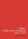 Źródła z Królestwa Polskiego, Litwy i Rusi Warsztat edytora w sklepie internetowym Wieszcz.pl