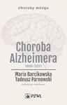 Choroba Alzheimera 1906-2021 w sklepie internetowym Wieszcz.pl