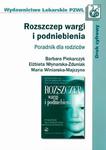 Rozszczep wargi i podniebienia Poradnik dla rodziców w sklepie internetowym Wieszcz.pl