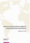 Aktywność inwestycyjna polskich przedsiębiorstw w Stanach Zjednoczonych Ameryki Północnej w sklepie internetowym Wieszcz.pl