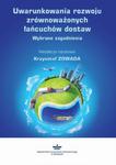 Uwarunkowania rozwoju zrównoważonych łańcuchów dostaw Wybrane zagadnienia w sklepie internetowym Wieszcz.pl