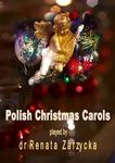 Polish Christmas Carols. Polskie Kolędy bożonarodzeniowe. w sklepie internetowym Wieszcz.pl