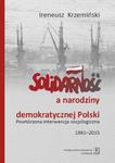 Solidarność a narodziny demokratycznej Polski Powtórzona interwencja socjologiczna 1981–2015 w sklepie internetowym Wieszcz.pl