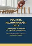 Polityka rachunkowości 2022 z komentarzem do planu kont dla organizacji pozarządowych w sklepie internetowym Wieszcz.pl
