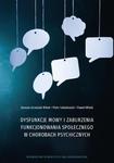 Dysfunkcje mowy i zaburzenia funkcjonowania społecznego w chorobach psychicznych w sklepie internetowym Wieszcz.pl