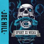 UPIORY XX WIEKU w sklepie internetowym Wieszcz.pl