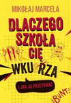 Dlaczego szkoła cię wkurza i jak ją przetrwać w sklepie internetowym Wieszcz.pl