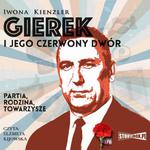 Gierek i jego czerwony dwór w sklepie internetowym Wieszcz.pl