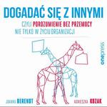 Dogadać się z innymi, czyli Porozumienie bez Przemocy nie tylko w życiu organizacji w sklepie internetowym Wieszcz.pl