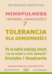 Tolerancja dla odmienności. Krytyka i Osądzanie. Po co ludzie oceniają innych i co to mówi o nich samych? w sklepie internetowym Wieszcz.pl