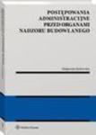 Postępowania administracyjne przed organami nadzoru budowlanego w sklepie internetowym Wieszcz.pl