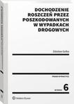 Dochodzenie roszczeń przez poszkodowanych w wypadkach drogowych w sklepie internetowym Wieszcz.pl