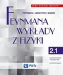 Feynmana wykłady z fizyki. Tom 2.1. Elektryczność i magnetyzm, elektrodynamika w sklepie internetowym Wieszcz.pl