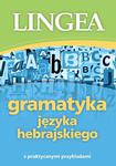 Gramatyka języka hebrajskiego z praktycznymi przykładami w sklepie internetowym Wieszcz.pl