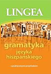 Gramatyka języka hiszpańskiego z praktycznymi przykładami w sklepie internetowym Wieszcz.pl