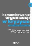 Komunikowanie organizacji w kryzysie Metody i modele ograniczania ryzyka w sklepie internetowym Wieszcz.pl
