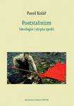 Poststalinizm Ideologia i utopia epoki w sklepie internetowym Wieszcz.pl