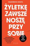 Żyletkę zawsze noszę przy sobie Depresja dzieci i młodzieży w sklepie internetowym Wieszcz.pl