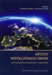 Kryzysy współczesnego świata. Różne ujęcia problemów globalnych i regionalnych w sklepie internetowym Wieszcz.pl