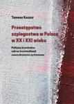 Przestępstwo szpiegostwa w Polsce w XX i XXI wieku. Polityka kryminalna zakres kryminalizacji uwarunkowania systemowe w sklepie internetowym Wieszcz.pl