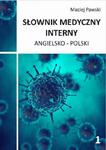 Słownik medyczny interny angielsko-polski część 1 w sklepie internetowym Wieszcz.pl