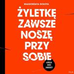 Żyletkę zawsze noszę przy sobie Depresja dzieci i młodzieży w sklepie internetowym Wieszcz.pl