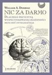 Nic za darmo. Dlaczego przyczyną wyspecyfikowanej złożoności musi być inteligencja w sklepie internetowym Wieszcz.pl