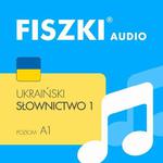 FISZKI audio – ukraiński – Słownictwo 1 w sklepie internetowym Wieszcz.pl