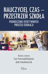 Nauczyciel Czas – Przestrzeń Szkoła w sklepie internetowym Wieszcz.pl