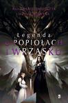 Legenda o popiołach i wrzasku (reedycja) w sklepie internetowym Wieszcz.pl