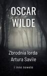 Zbrodnia lorda Artura Savile i inne nowele w sklepie internetowym Wieszcz.pl
