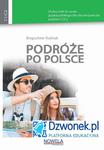 Podróże po Polsce. Ebook na platformie dzwonek.pl. Podręcznik do nauki języka polskiego dla obcokrajowców. Poziom C1/C2. Kod dostępu. w sklepie internetowym Wieszcz.pl