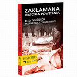 Zakłamana historia powstania Tom II – Błędy Dowódców. Poufne Rozkazy i Dokumenty w sklepie internetowym Wieszcz.pl