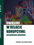 Uwikłani w relacje korupcyjne: perspektywa młodzieży w sklepie internetowym Wieszcz.pl