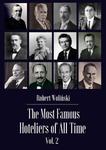 The Most Famous Hoteliers of All Time Vol. 2 w sklepie internetowym Wieszcz.pl