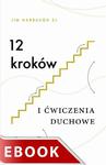 12 kroków i ćwiczenia duchowe w sklepie internetowym Wieszcz.pl