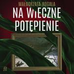 Na wieczne potępienie w sklepie internetowym Wieszcz.pl