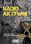 Radioaktywni Znane i mniej znane przypadki napromieniowania w sklepie internetowym Wieszcz.pl