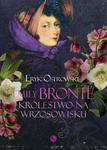 Emily Brontë. Królestwo na wrzosowisku w sklepie internetowym Wieszcz.pl